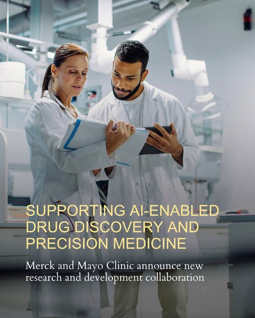 Mayo Clinic și Merck colaborează pentru descoperire AI de medicamente